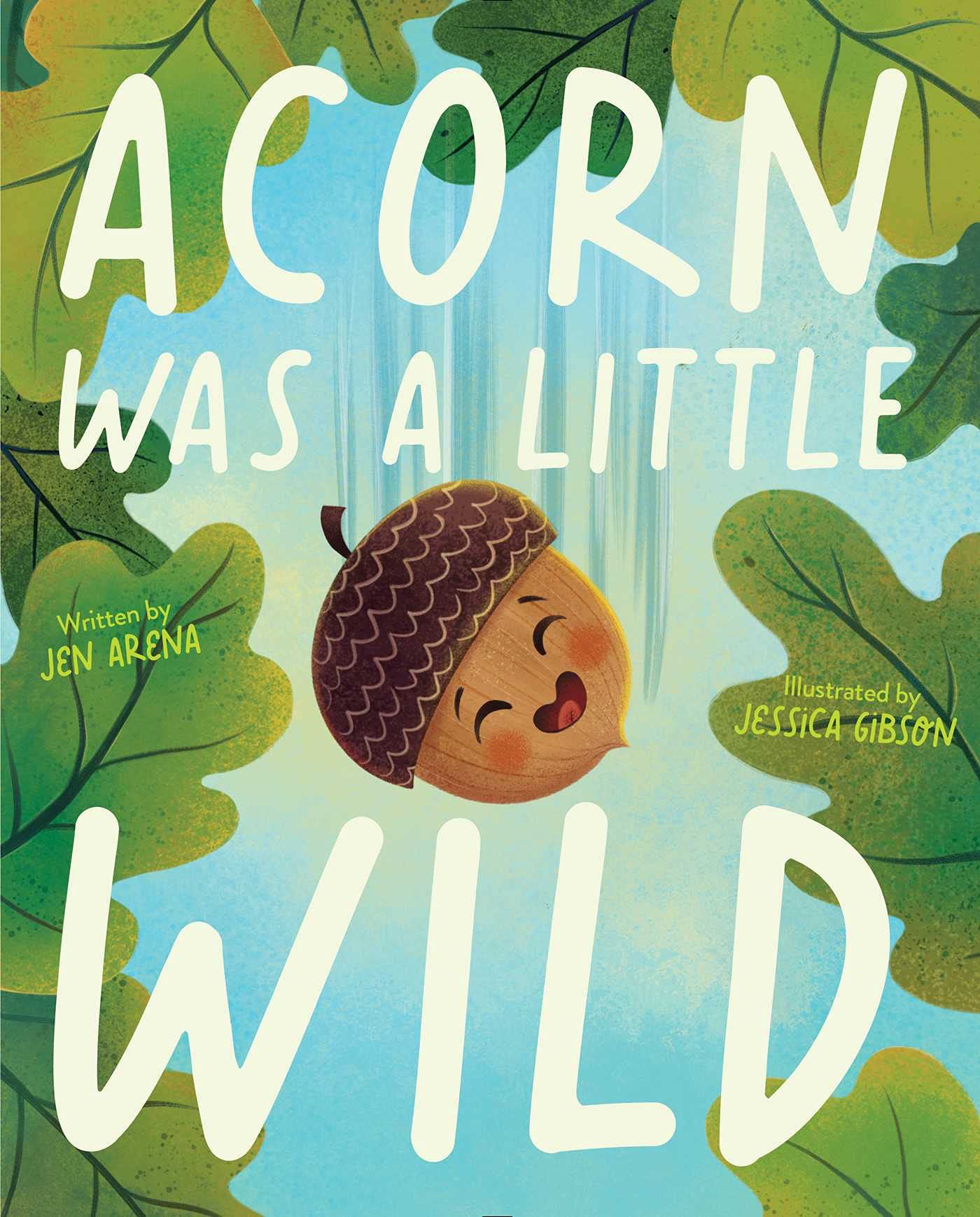 Image for "Acorn Was a Little Wild"