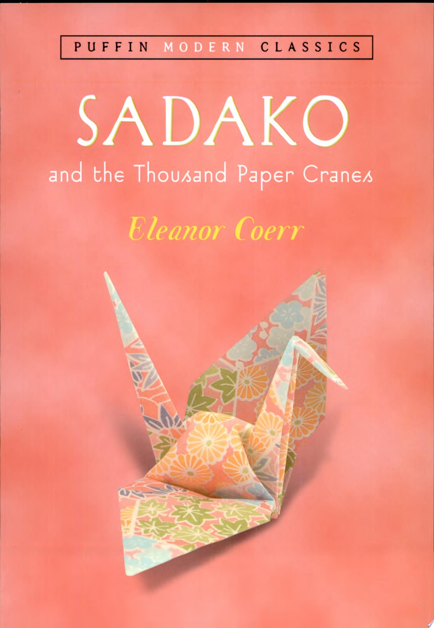 Image for "Sadako and the Thousand Paper Cranes (Puffin Modern Classics)"