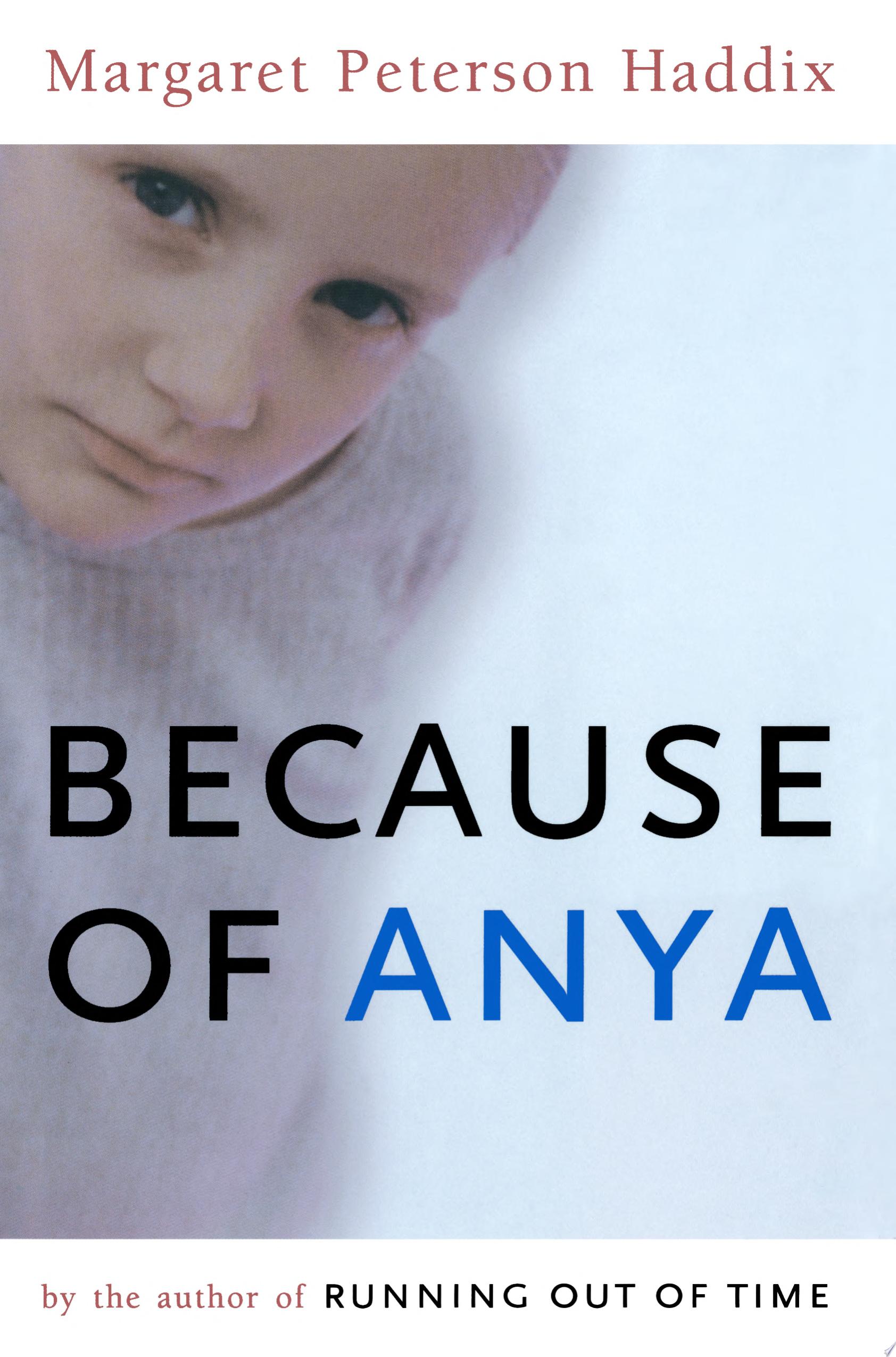 Image for "Because of Anya"