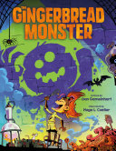 Image for "The Gingerbread Monster"