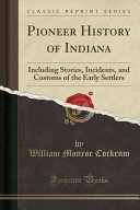 Image for "Pioneer History of Indiana"