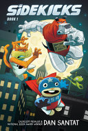Image for "Sidekicks: a Graphic Novel"