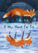 Image for "A New Home for Fox"