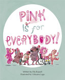 Image for "Pink Is for Everybody"