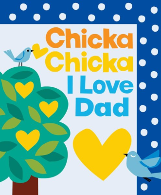 Image "Chicka Chicka I love Dad"