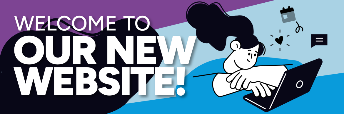 Graphic of person on laptop reading "welcome to our new website!"